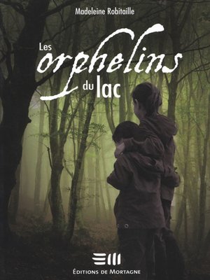cover image of Les orphelins du lac